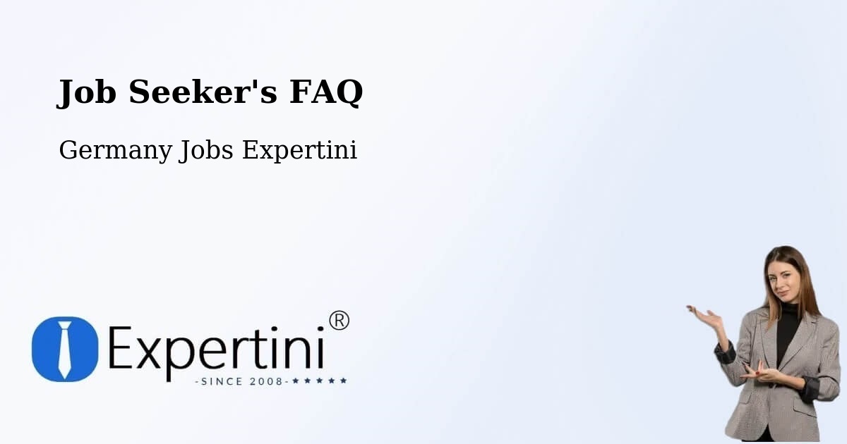 Job Seeker FAQ – Ruppertsweiler - Germany Jobs Expertini